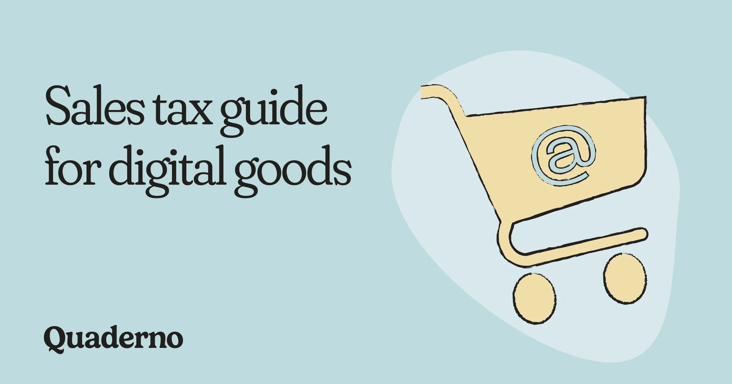 Sales tax on digital goods guide