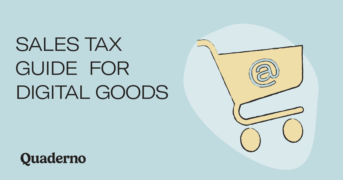Sales tax guide for digital goods