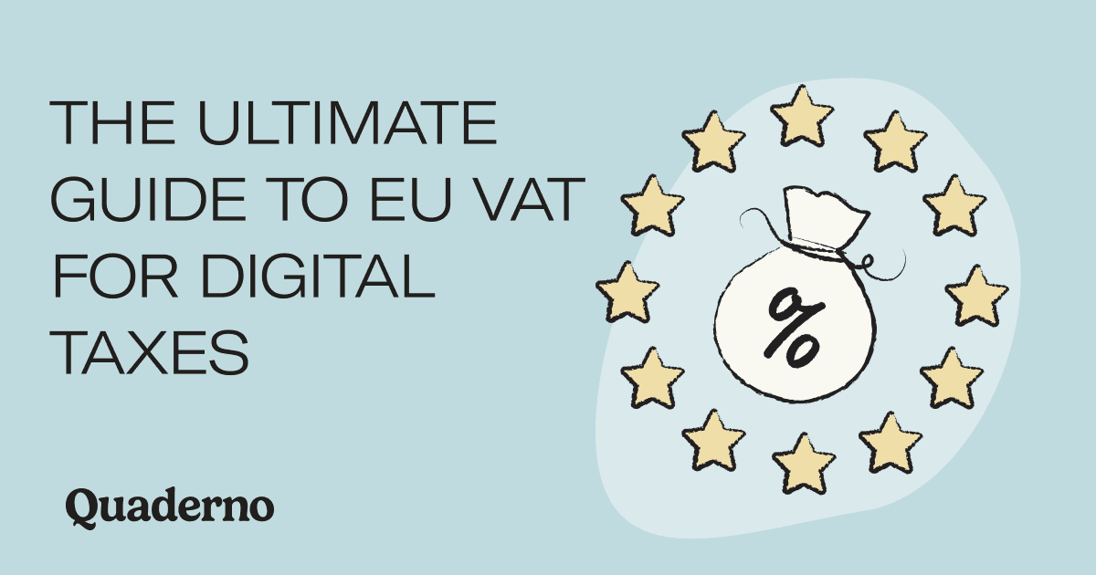 The ultimate guide to EU vat for digital taxes
